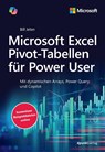Microsoft Excel Pivot-Tabellen für Power User - Bill Jelen - 9783988890610