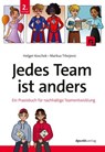 Jedes Team ist anders - Holger Koschek ; Markus Trbojevic - 9783988901804