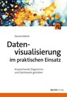 Datenvisualisierung im praktischen Einsatz - Desireé Abbott - 9783988902450