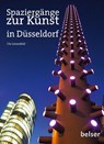 Spaziergänge zur Kunst in Düsseldorf - Ute Liesenfeld - 9783989050044