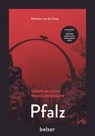 Unheimliche Wanderungen Pfalz - Marleen van de Camp - 9783989050181