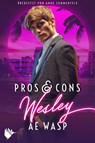 Pros & Cons: Wesley - A. E. Wasp - 9783989060012