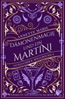 Dämonenmagie und ein Martini - Annette Marie - 9783989060647