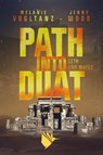 Path into Duat - Jenny Wood ; Melanie Vogltanz - 9783989060845
