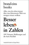 Besser leben in Zahlen - Anabelle Körbel ; Katja Ploch - 9783989280298