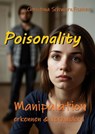 Poisonality - Christina Schwarzfischer - 9783989300682