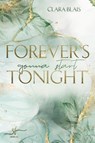 Forever's gonna start tonight - Clara Blais - 9783989422391