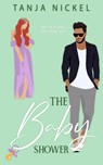 The Baby Shower - Tanja Nickel - 9783989422476