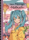 Mein Manga Malbuch - Christoph Alexander - 9783989423879