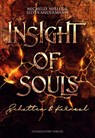 Insight of Souls - Schatten und Karneol - Silvia Andermann ; Michelle Miller - 9783989470002