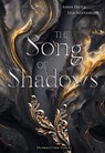 The Song of Shadows - Anna Frost ; Lisa Nevermore ; Noa Frost - 9783989470033