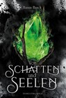 Von Schatten und Seelen - Ixelia - Hanna Haack - 9783989470606