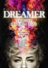 Dreamer - Träume erheben sich - Poppy A. Robin - 9783989470897