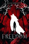 Freedom - Meike Piechota - 9783989471054