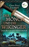 Der Mönch und die Wikinger - Das Buch Glendalough - Claus-Peter Lieckfeld - 9783989520301