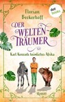 Der Weltenträumer: Karl Konrads heimliches Afrika - Florian Beckerhoff - 9783989522527