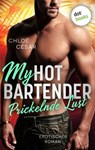 My Hot Bartender - Prickelnde Lust - Chloé Césàr - 9783989523197