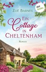 Ein Cottage in Cheltenham - Zoë Barnes - 9783989523562