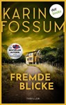 Fremde Blicke - Karin Fossum - 9783989524668