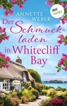 Der Schmuckladen in Whitecliff Bay - Annette Weber - 9783989524675