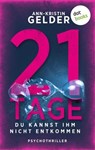 21 Tage - Ann-Kristin Gelder - 9783989527867
