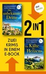 Die unbekannte Dritte & Die Kälte des Herzens - Alexandra von Grote - 9783989528253