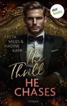 The Thrill He Chases - oder: Mrs. Andi Hunt - Nadine Kapp ; Freya Miles - 9783989528871