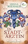 Die Stadtärztin - Ursula Niehaus - 9783989529724