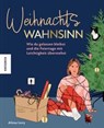 Weihnachtswahnsinn - Alissa Levy - 9783989620186