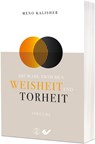 Die Wahl zwischen Weisheit und Torheit - Meno Kalisher - 9783989630055