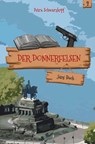 Der Donnerfelsen: Jans Buch - Petra Schwarzkopf - 9783989635166