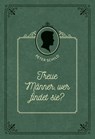 Treue Männer, wer findet sie? - Peter Schild ; Voice of Hope - 9783989672055