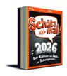 Schätz mal! 2026 I Kalender 2026 -  - 9783989760431