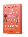 The Pumpkin Spice Latte Disaster - Kyra Groh - 9783989780033