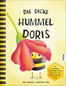 Die dicke Hummel Doris - Uwe Krauser ; Franziska Frey - 9783989951716