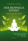 Der Biophilia-Effekt - Clemens G. Arvay - 9783990011348