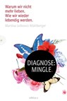 Diagnose: Mingle - Martina Leibovici-Mühlberger - 9783990011454