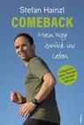 Comeback - Stefan Hainzl - 9783990015773