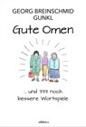 Gute Omen - Georg Breinschmid ; Günther Paal - 9783990016008
