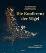 Die Konferenz der Vögel - Maximilian Hauptmann - 9783990016961