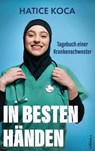In besten Händen - Hatice Koca - 9783990018125