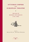 Ottoman Empire and European Theatre Vol. I -  - 9783990120675