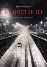 Kilometer 101 - Maxim Ossipow - 9783990128886