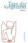 Tage des Vergessens - Yvonne Zitzmann - 9783990142141