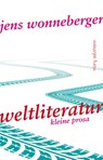 Weltliteratur - Jens Wonneberger - 9783990142400