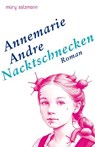 Nacktschnecken - Annemarie Andre - 9783990142738