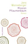 Mission Pflaumenbaum - Jens Wonneberger - 9783990143018