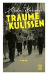 Träume und Kulissen - Alida Bremer - 9783990271834
