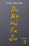Do Re Mi Fa So - Tine Melzer - 9783990273111