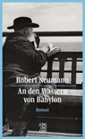 An den Wassern von Babylon - Robert Neumann ; Herbert Wiesner - 9783990273203
